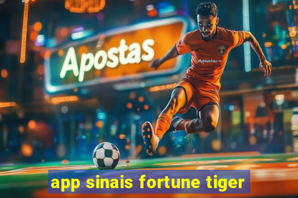 app sinais fortune tiger